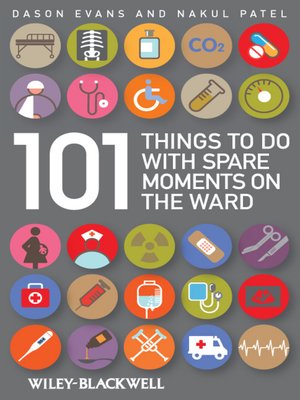 cover image of 101 Things to Do with Spare Moments on the Ward